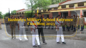 Rashtriya Military School Entrance Coaching 2023